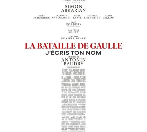 Cinéma - La Bataille de Gaulle - Partie 2 : J’écris ton nom