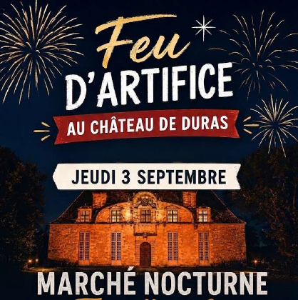 Feu d'artifice et marché nocturne à Duras