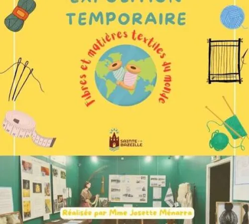 Exposition temporaire "Fibres et matières textiles du monde" - Journées Européennes du Patrimone