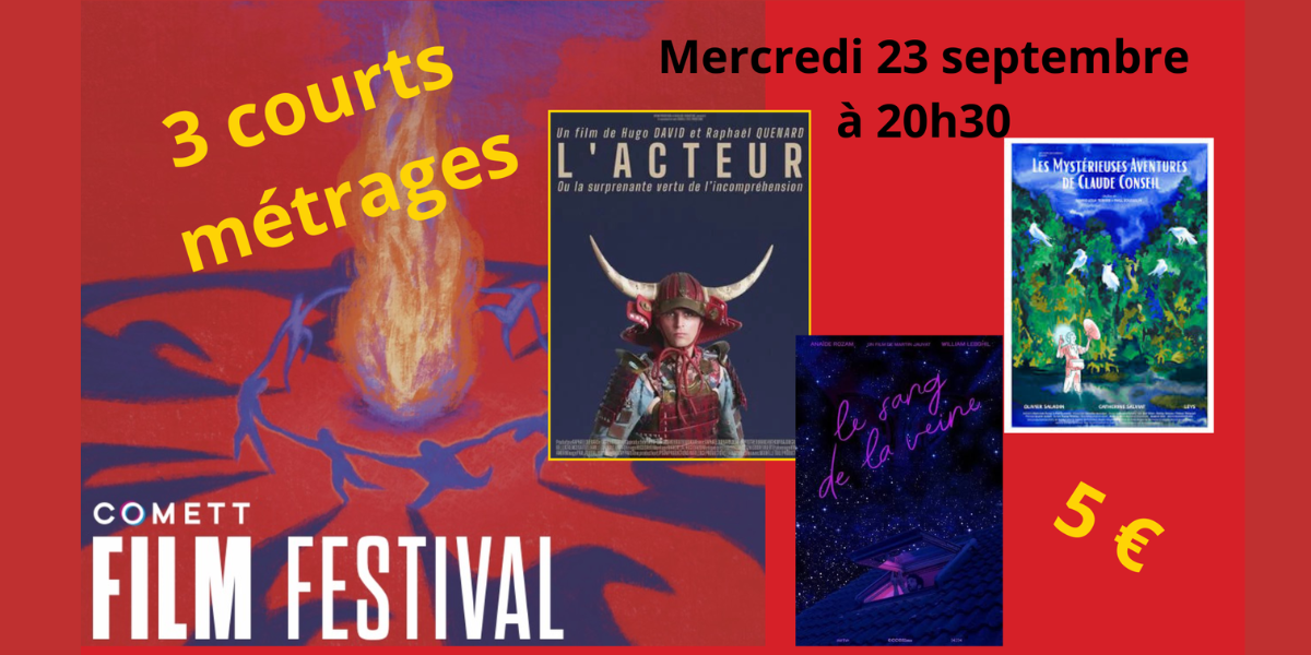  Projection de 3 courts métrages (Festival du court métrage Comett 2026)