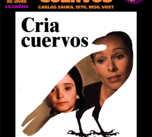 Film "CRIA CUERVOS" au Liberty à Monsempron-Libos